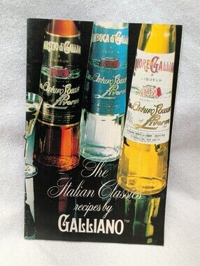 Galliano Recipe Booklet The Italian Classics Recipes by Galliano Liqueur 1978